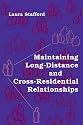 Maintaining Long-Distance and Cross-Residential Relationships (Lea's Communication)