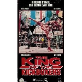 The King of the Kickboxers [VHS]