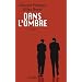 Dans l'ombre