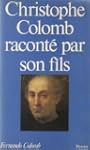 Christophe Colomb racont� par son fils