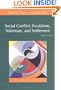 Social Conflict: Escalation, Stalemate, and Settlement (3rd Edition)