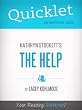 Quicklet on Kathryn Stockett s The Help (CliffNotes-like Book Summary)