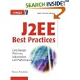 J2EE Best Practices: Java Design Patterns, Automation, and... by  Darren Broemmer