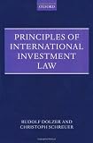 Principles of International Investment Law (Foundations of Public International Law)