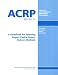 A Guidebook for Selecting Airport Capital Project Delivery Methods (ACRP Report - Air...