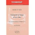Traitement de l'image et de la vid�o