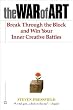The War of Art: Break Through the Blocks and Win Your Inner Creative Battles Image of The War of Art: Break Through the Blocks and Win Your Inner Creative Battles