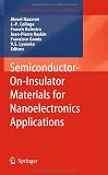 Semiconductor-On-Insulator Materials for Nanoelectronics Applications (Engineering Materials)