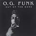 G Funk-Out of the Dark