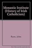 A history of Irish Catholicism