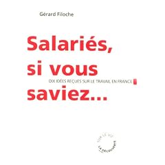 Salari�s, si vous saviez...