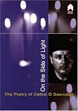 Cover of On the Side of Light by Cathal O'Searcaigh 1903631300