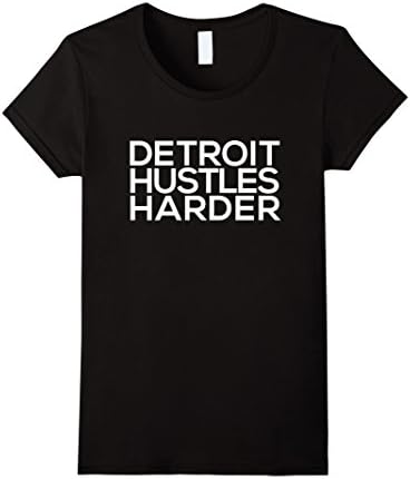 Women's Detroit Hustles Harder T-Shirt Small Black