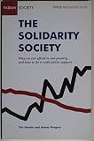 The solidarity society : fighting poverty and inequality in an age of affluence, 1909-2009