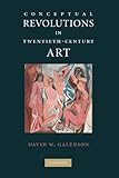 Conceptual revolutions in twentieth-century art