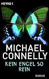 Kein Engel so rein - Michael Connelly