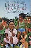 Listen to this story : tales from the West Indies