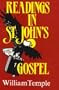 Readings in St. John's Gospel