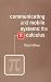 Communicating and Mobile Systems: The Pi Calculus