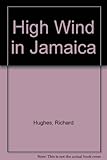A high wind in Jamaica