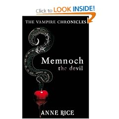 Memnoch The Devil: Vampire Chronicles 5 (The Vampire Chronicles)
