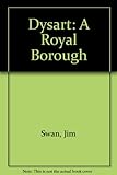 Dysart : a royal burgh