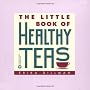 The Little Book of Healthy Teas