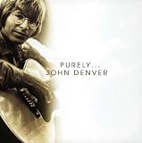Purely John Denver