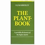 The plant-book : a portable dictionary of the higher plants ...