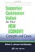 Superior Customer Value in the New Economy