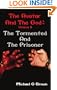 The Avatar and the God: The Tormented and the Prisoner
