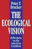 The ecological vision : reflections on the American condition