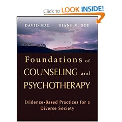 Foundations of Counseling and Psychotherapy: Evidence Based Practices for a Diverse Society