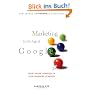 Marketing in the Age of Google: Your Online Strategy IS Your Business Strategy