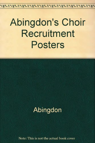 Abingdon Choir Recruitment Posters