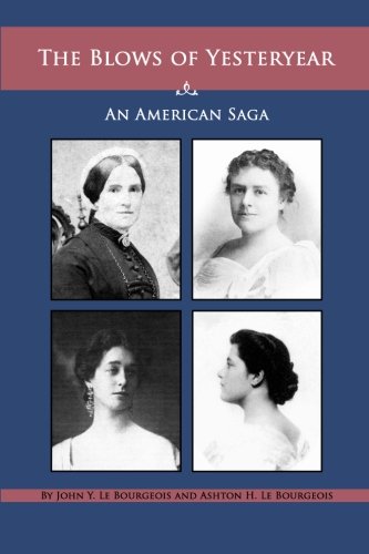 The Blows of Yesteryear: An American Saga