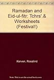 Ramadan and Eid ul-Fitr : Teacher's notes and pupils' worksheets