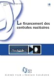 Le Financement Des Centrales Nucleaires