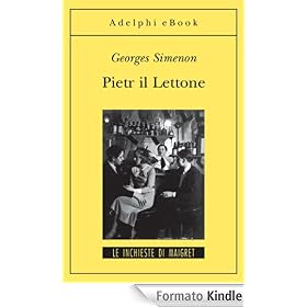 Pietr il Lettone: Le inchieste di Maigret (1 di 75) (Gli Adelphi. Le inchieste di Maigret)