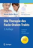 Die Therapie des Facio-Oralen Trakts: F.O.T.T. nach Kay Coombes