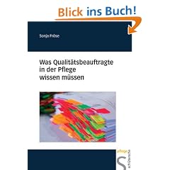 Was Qualit�tsbeauftragte in der Pflege wissen m�ssen