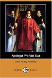 Apologia Pro Vita Sua (Dodo Press)