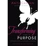 Transforming for a Purpose: Fulfilling God's Mission as Daughters of the King