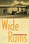 Wide Ruins: Memories from a Navajo Trading Post