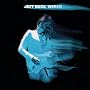 Blow by blow / Wired / Jeff Beck's Guitar shop