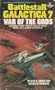 War of the Gods (Battlestar Galactica #7)