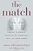 The Match: Complete Strangers, a Miracle Face Transplant, Two Lives Transformed