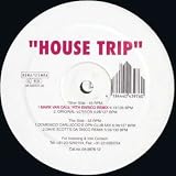 House Trip [Vinyl 12 [VINYL]
