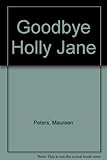Goodbye Holly Jane