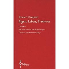 Jagen, Leben, Erinnern